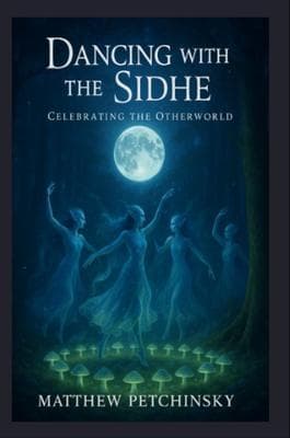 Dancing with the Sidhe