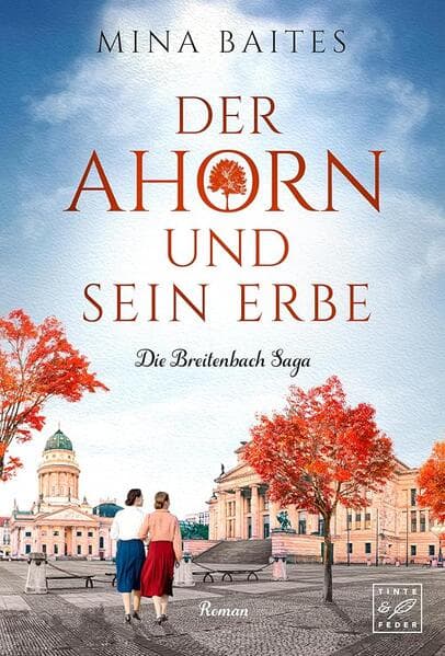 Der Ahorn und sein Erbe