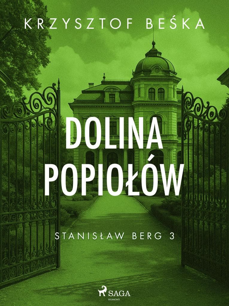 Stanislaw Berg 3: Dolina popiolów