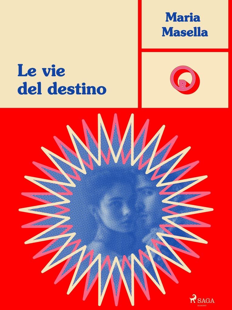 Le vie del destino