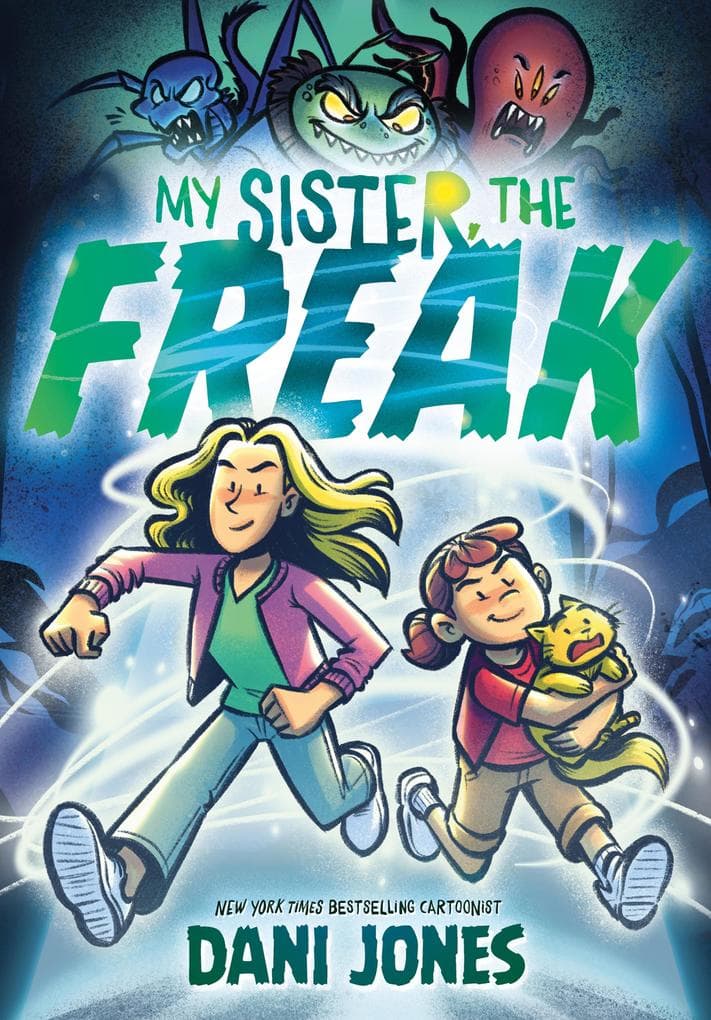 My Sister, the Freak