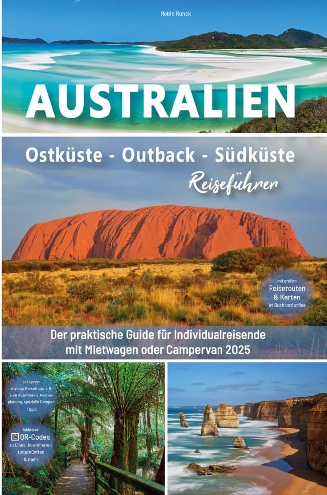 Reiseführer Australien - Ostküste - Outback - Südküste