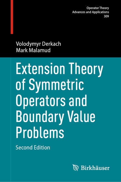 Extension Theory of Symmetric Operators and Boundary Value Problems