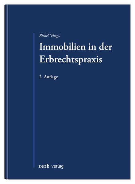 Immobilien in der Erbrechtspraxis