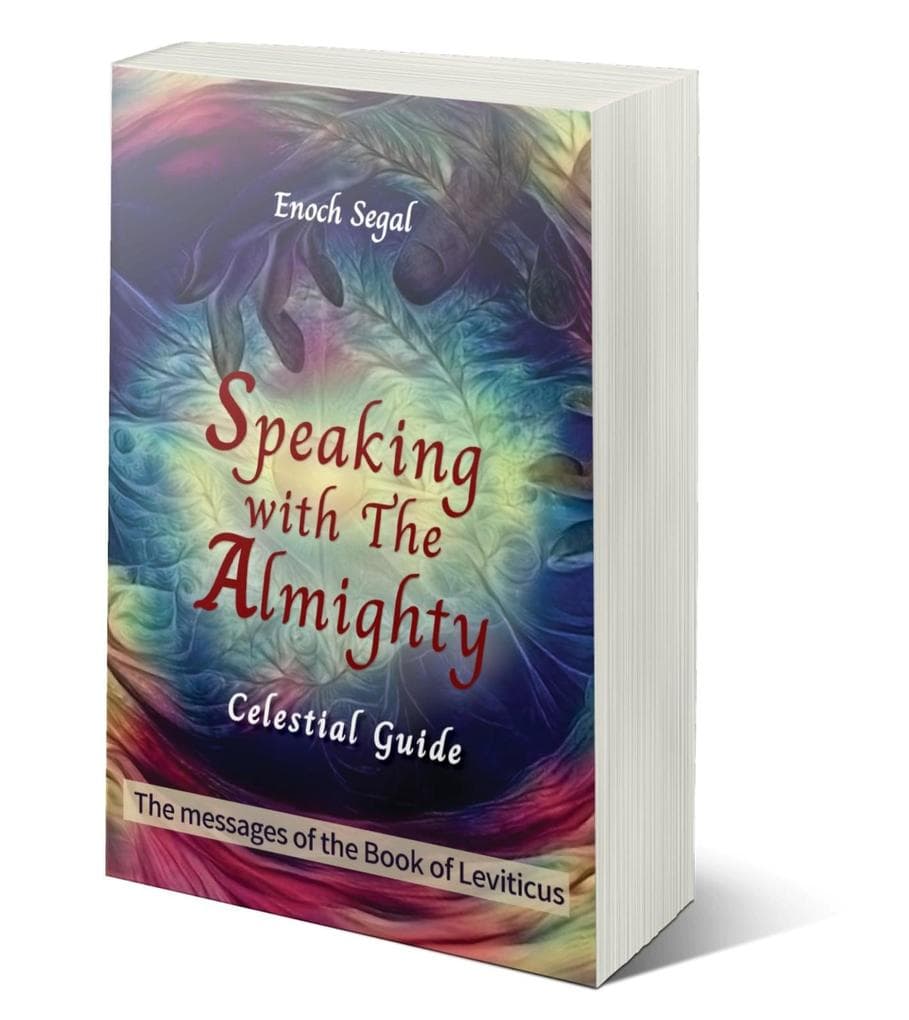 Speaking with the Almighty - Leviticus (The Celestial Guide, #3)