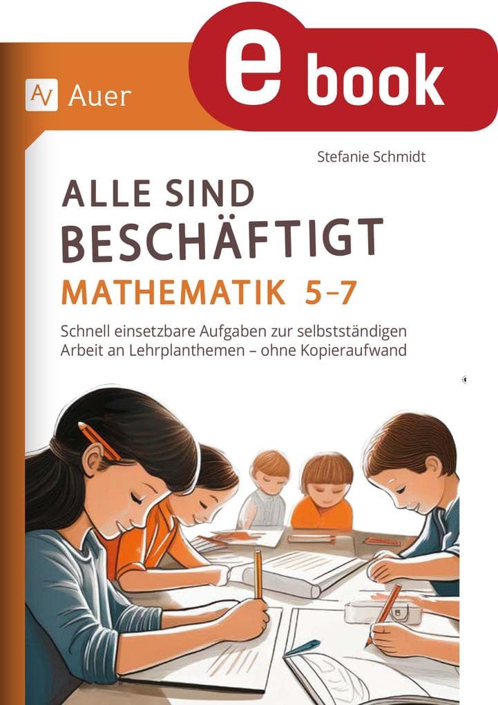 Alle sind beschäftigt Mathematik 5-7