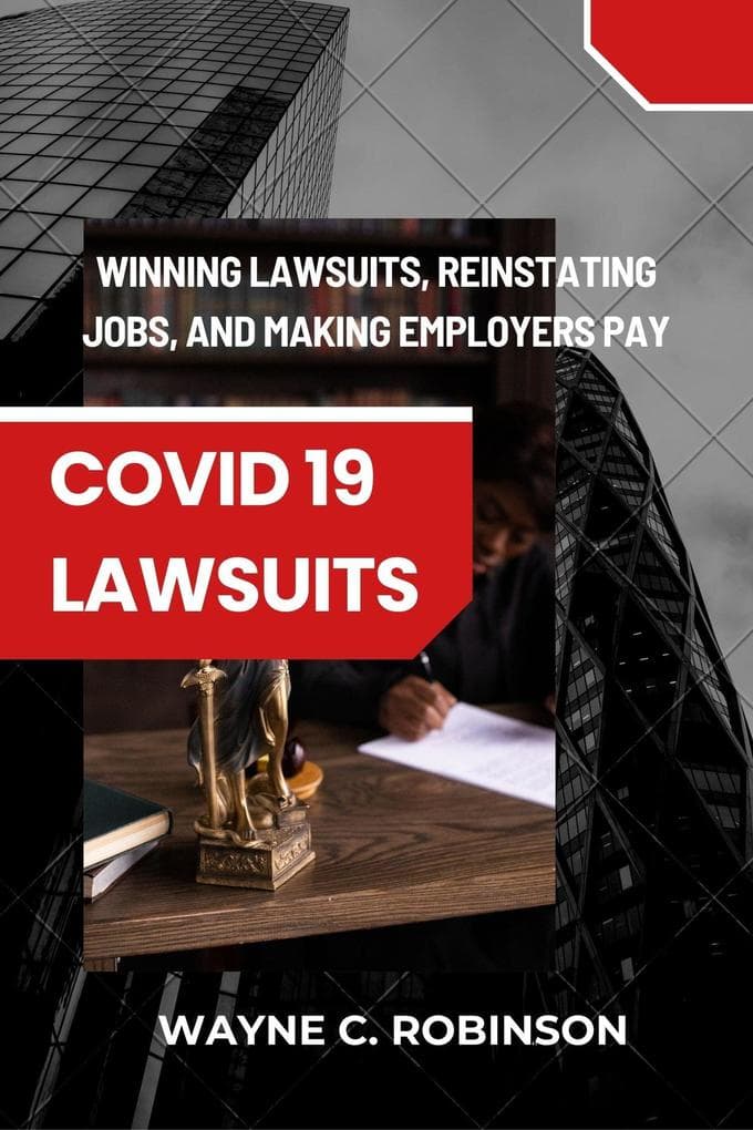COVID 19 Lawsuits (Enemies Within Us, #6)