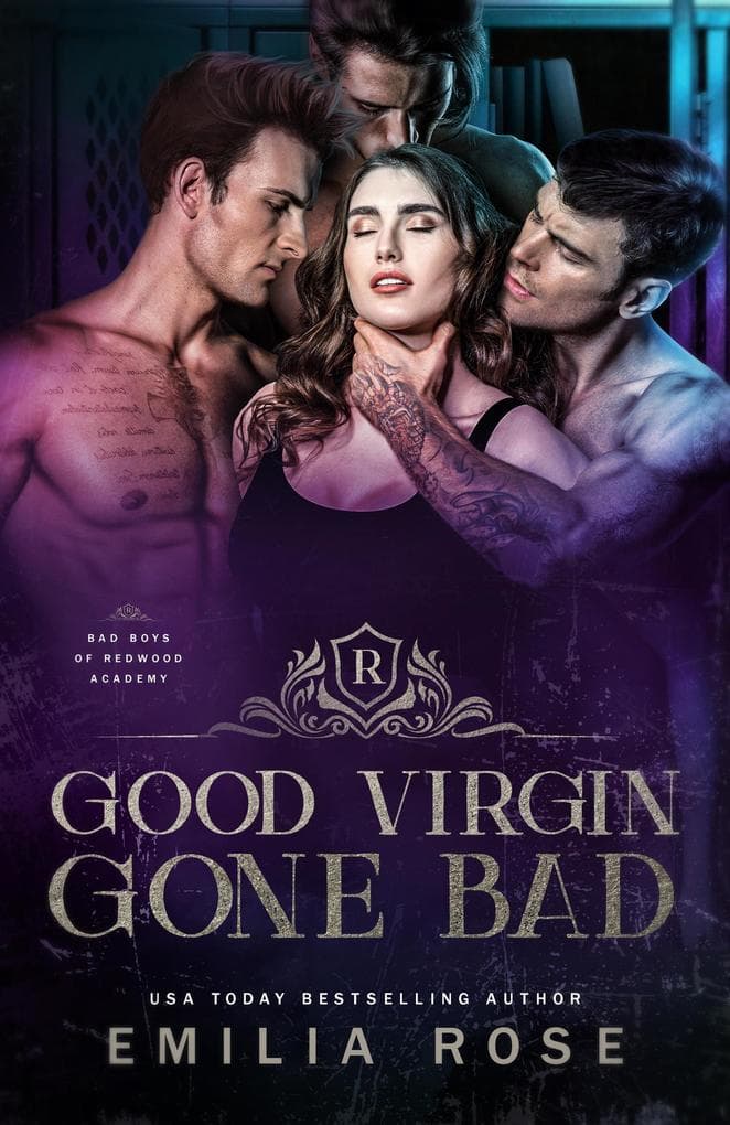 Good Virgin Gone Bad (Bad Boys of Redwood Academy)