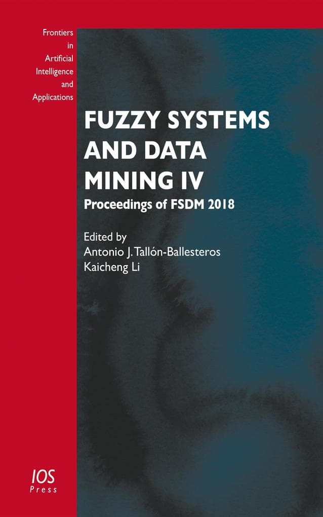 Fuzzy Systems and Data Mining IV