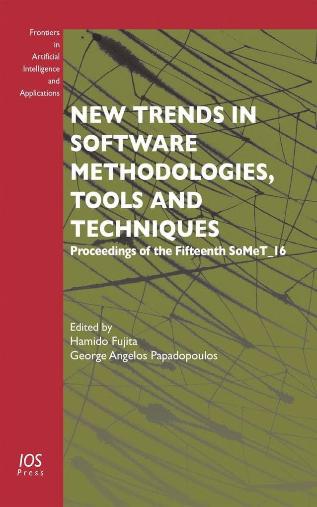 New Trends in Software Methodologies, Tools and Techniques