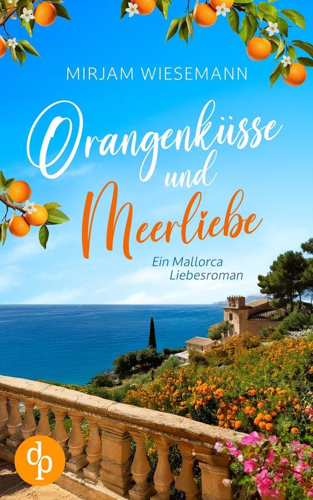 Orangenküsse und Meerliebe
