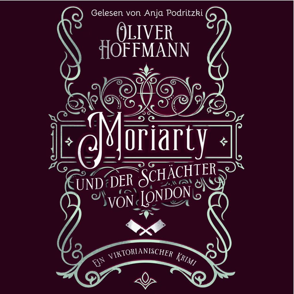 Moriarty und der Schächter von London