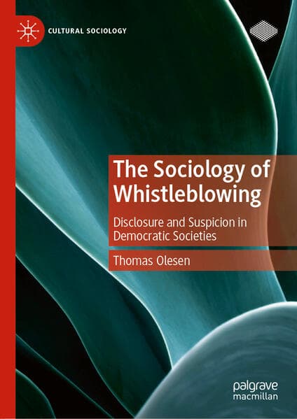 The Sociology of Whistleblowing