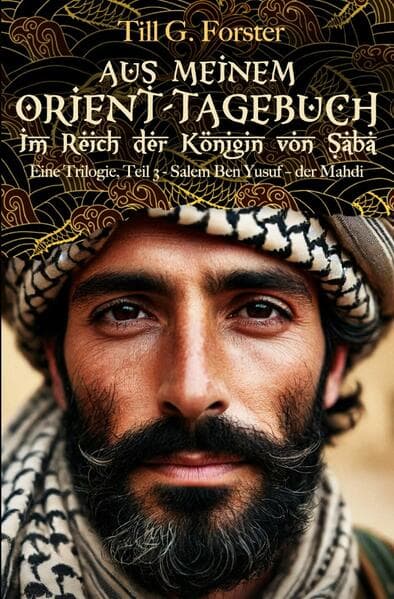 Salem Ben Yusuf - der Mahdi