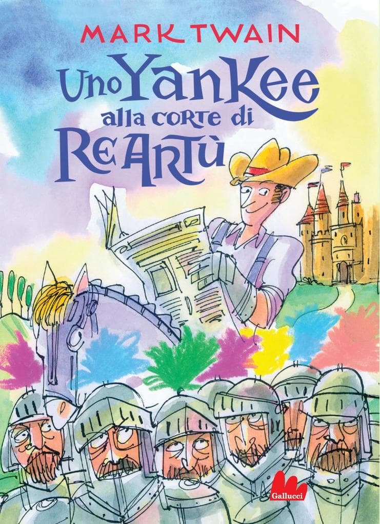 Uno yankee alla corte di re Artù