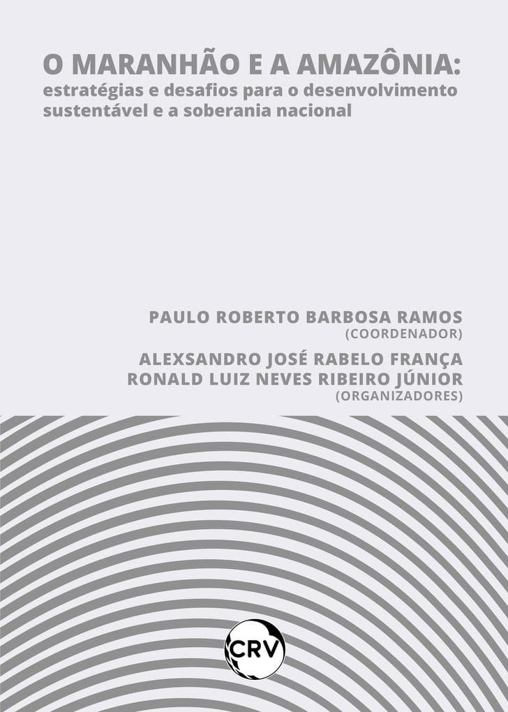 O maranhão e a Amazônia