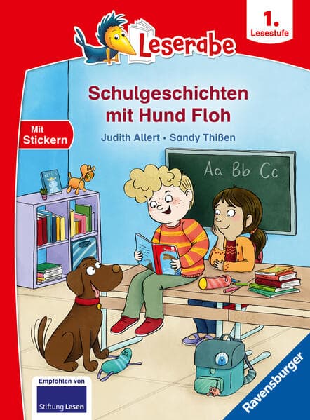 Leserabe 1. Lesestufe - Schulgeschichten mit Hund Floh