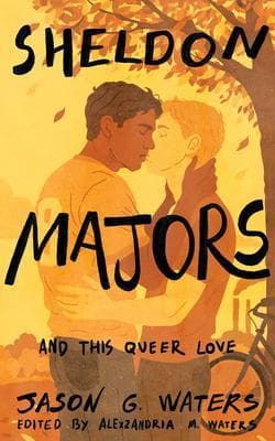 Sheldon Majors and This Queer Love