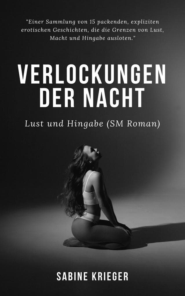 Verlockungen der Nacht: Lust und Hingabe (SM Roman)