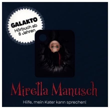 Mirelle Manusch - Hilfe, mein Kater kann sprechen!, 1 Galakto Token
