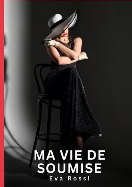 Ma Vie de Soumise