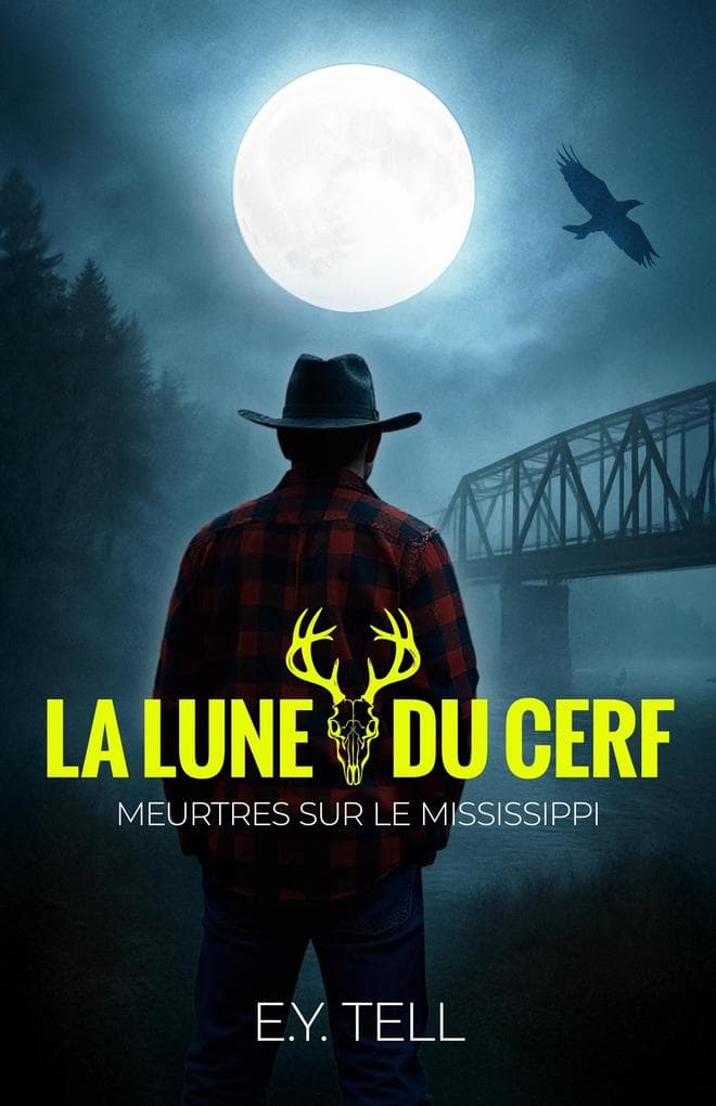 La Lune du cerf (Meurtres sur le Mississippi, #1)
