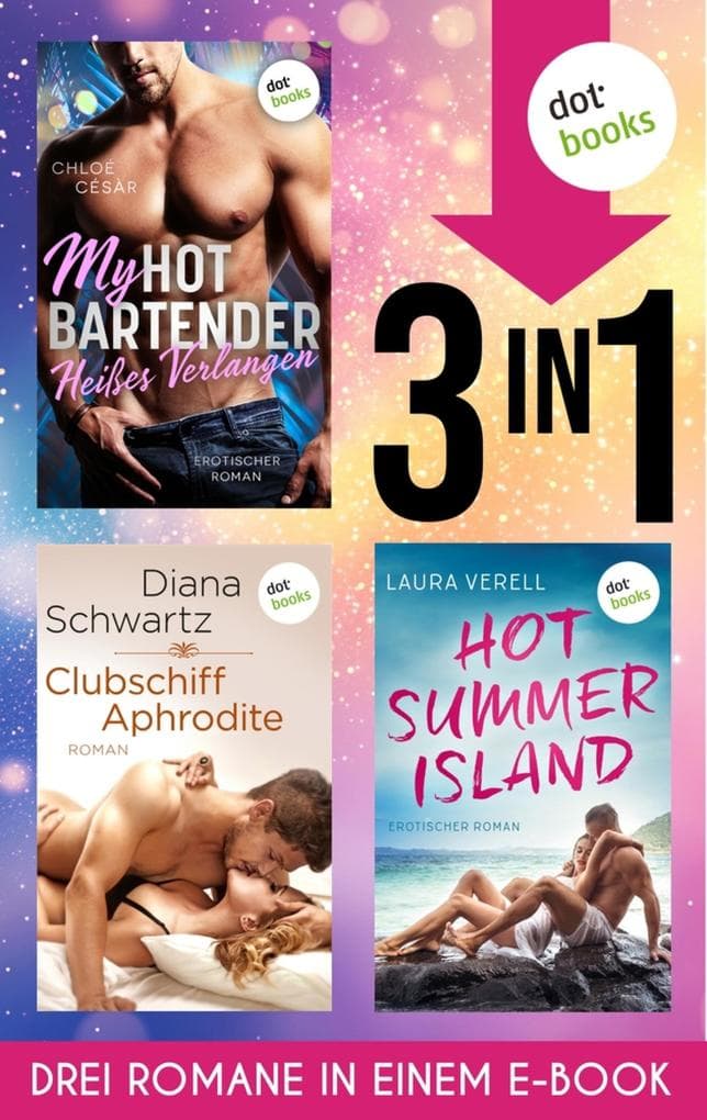 My Hot Bartender - Heißes Verlangen, Clubschiff Aphrodite & Hot Summer Island