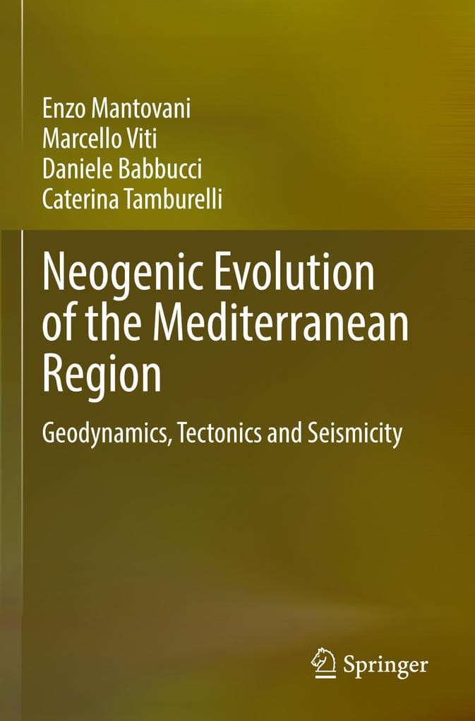 Neogenic Evolution of the Mediterranean Region
