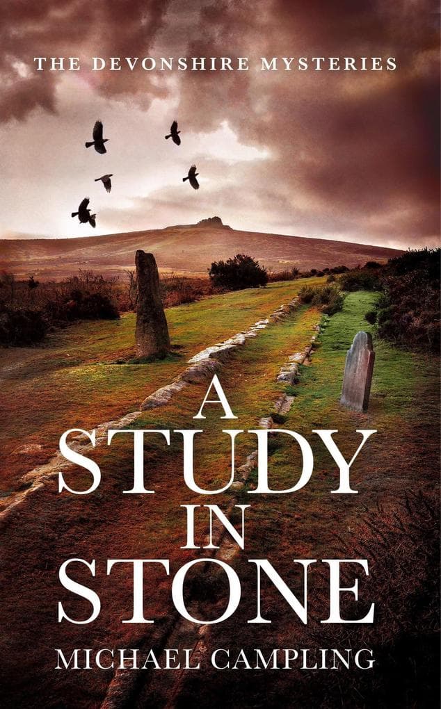 A Study in Stone: A British Mystery 2nd edition (The Devonshire Mysteries, #1)