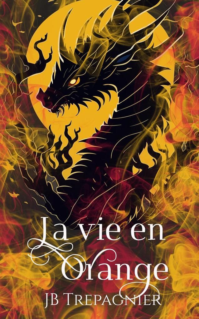 La vie en Orange (Pénitencier Surnaturel Scorchwood, #2)
