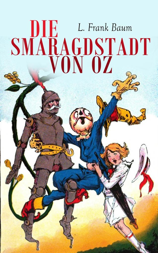Die Smaragdstadt von Oz