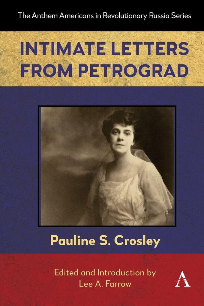 Intimate Letters from Petrograd