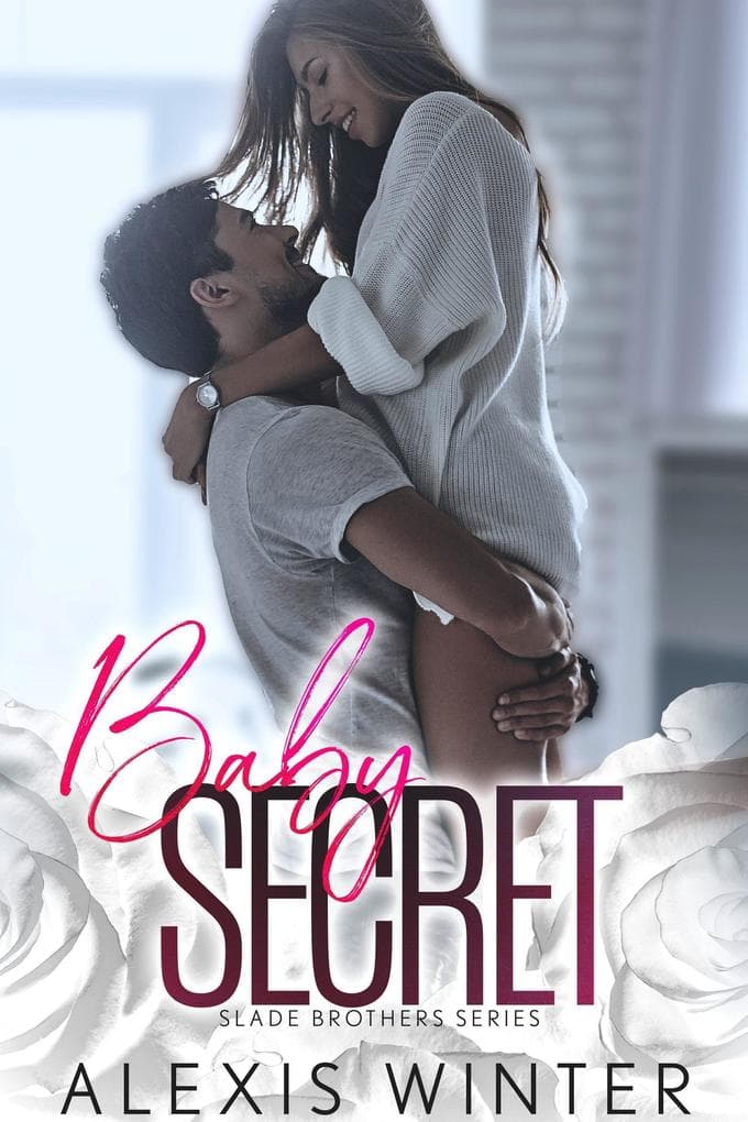 Baby Secret (die slade-brüder, #3)