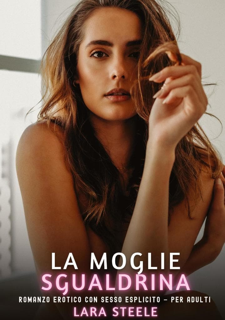 La Moglie Sgualdrina