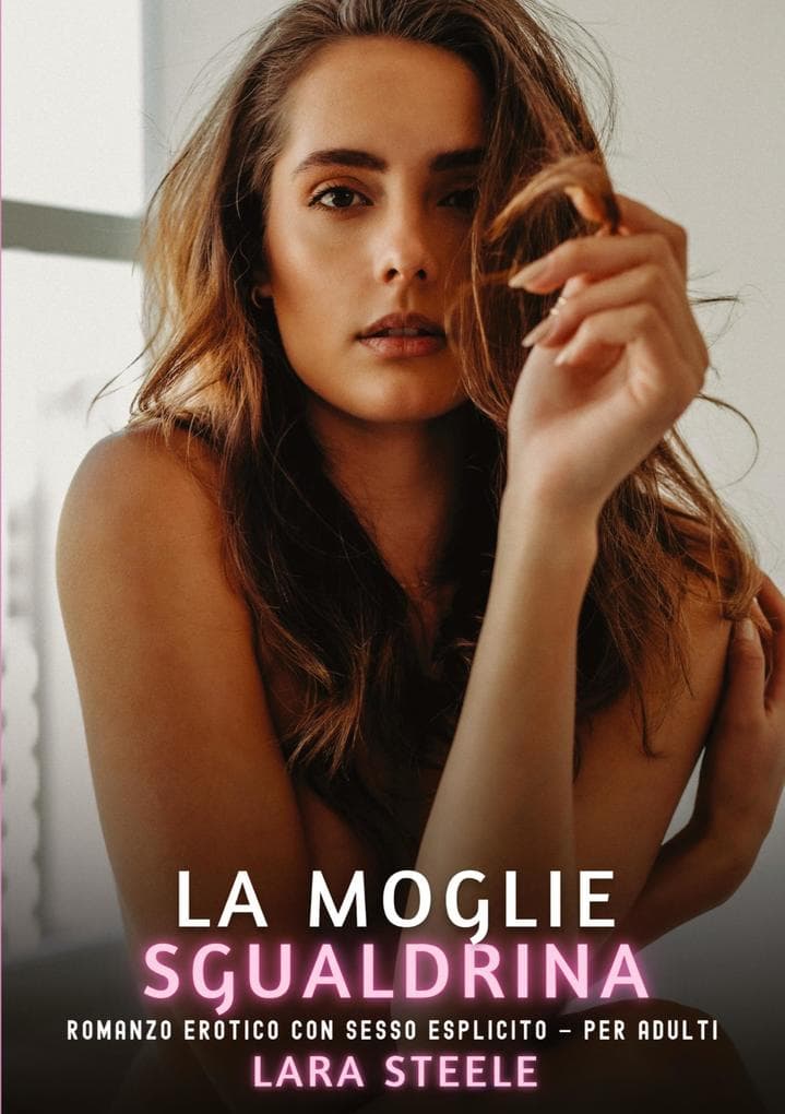 La Moglie Sgualdrina