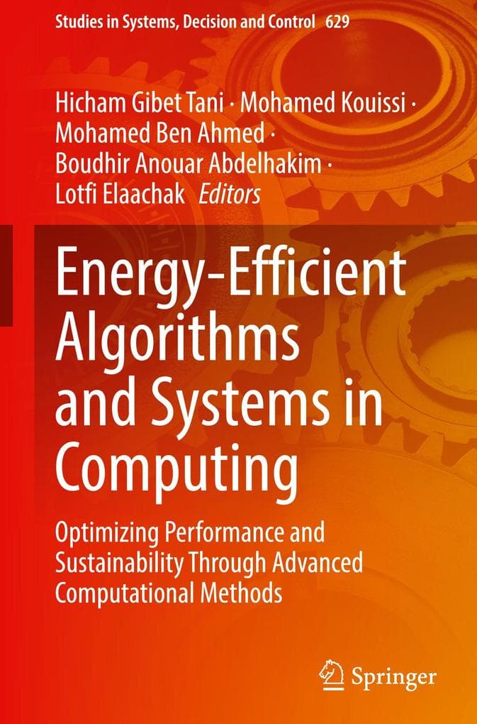 Energy-Efficient Algorithms and Systems in Computing
