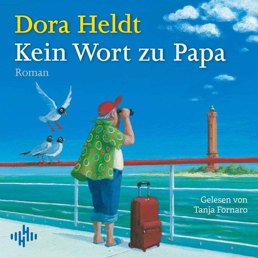 Kein Wort zu Papa