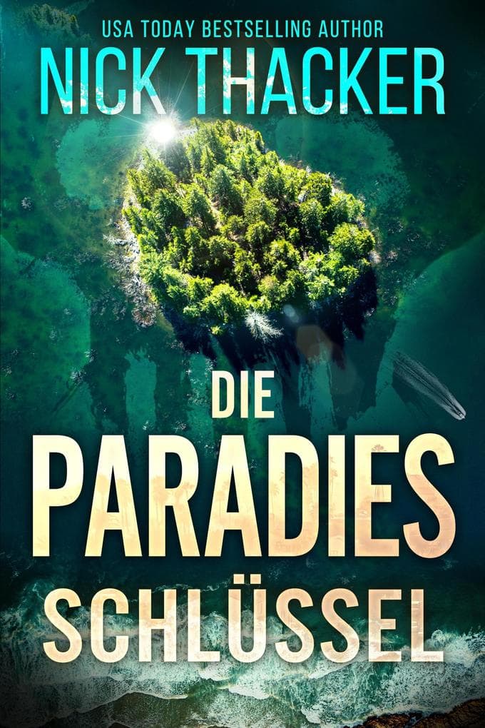 Der Paradies-Schlüssel (Harvey Bennett Thrillers - German, #5)