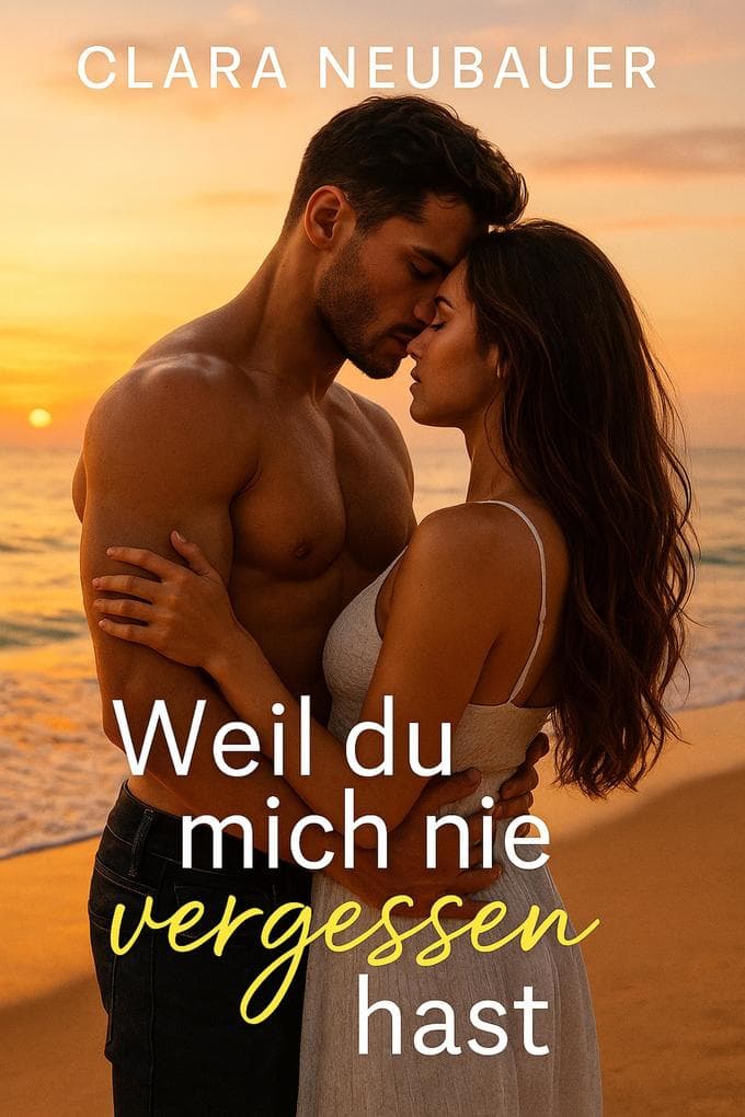 Weil du Hich nie Vergessen Hast