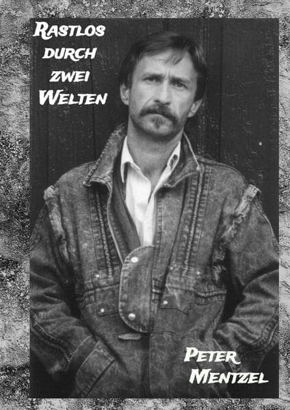 Rastlos durch zwei Welten