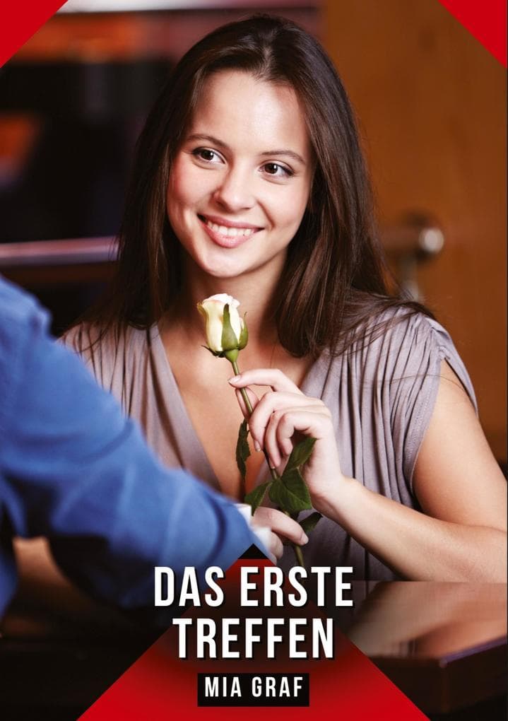 Das erste Treffen