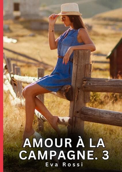 Amour à la Campagne. 3