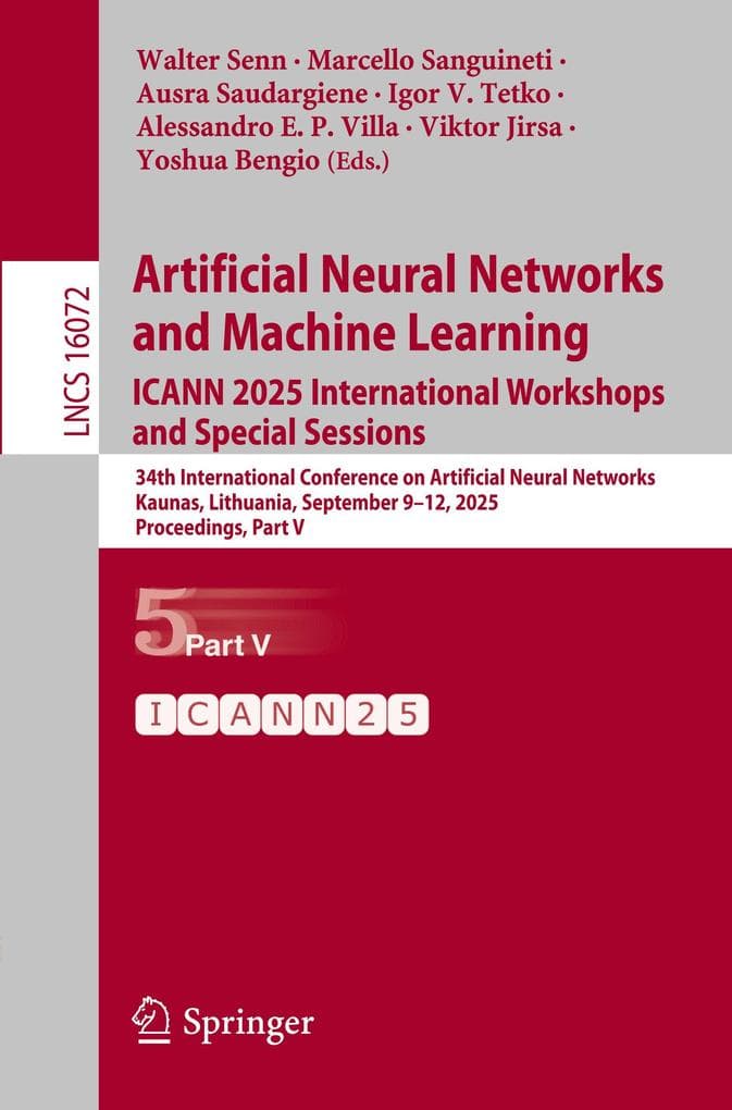 Artificial Neural Networks and Machine Learning. ICANN 2025 International Workshops and Special Sessions