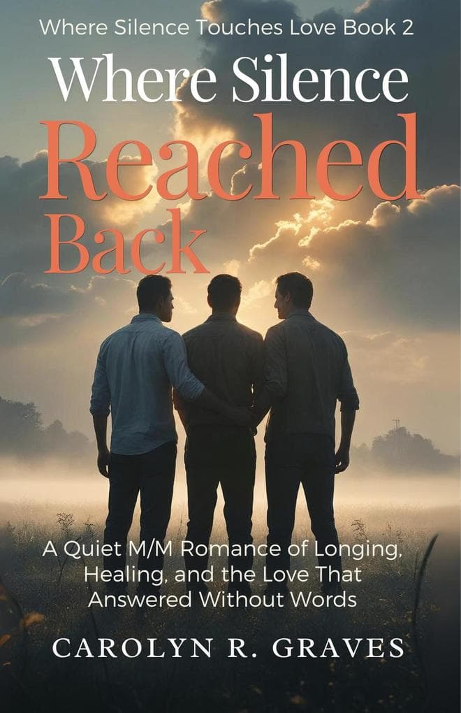 When Silence Reached Back (Where Silence Touches Love Series, #2)
