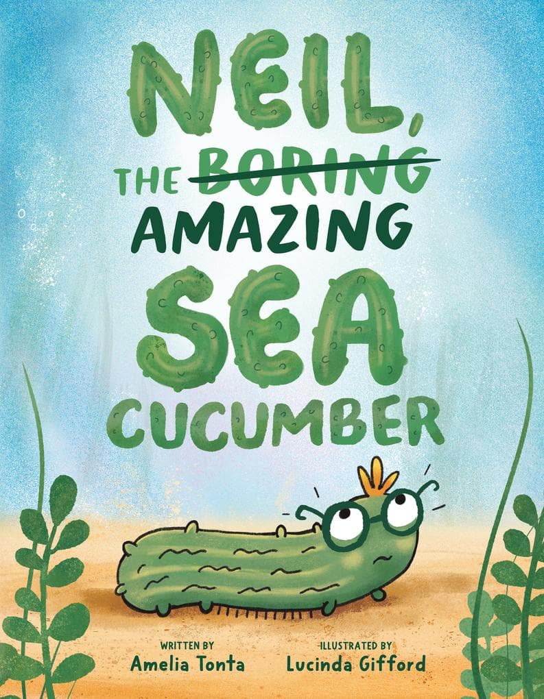 Neil, the Amazing Sea Cucumber