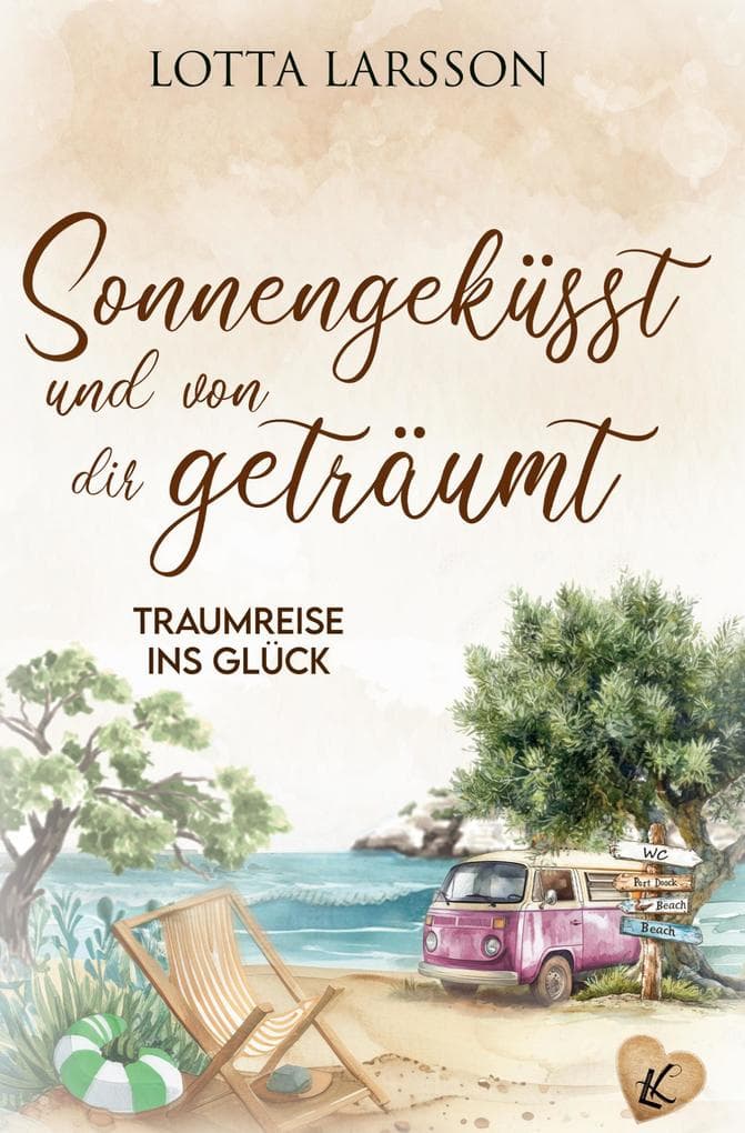 Sonnengeküsst und von dir geträumt