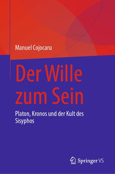 Der Wille zum Sein