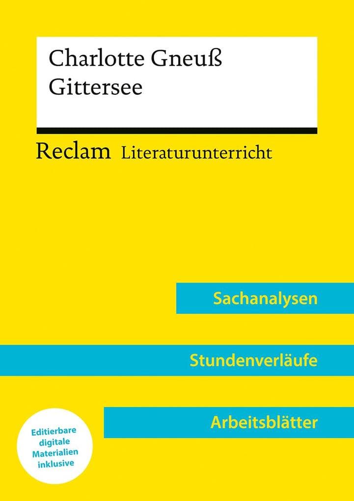 Charlotte Gneuß: Gittersee (Lehrerband)