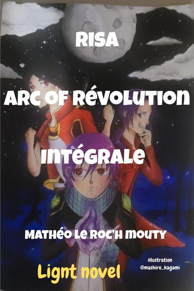 Risa Intégrale Arc of Révolution (Risa la série, #2)