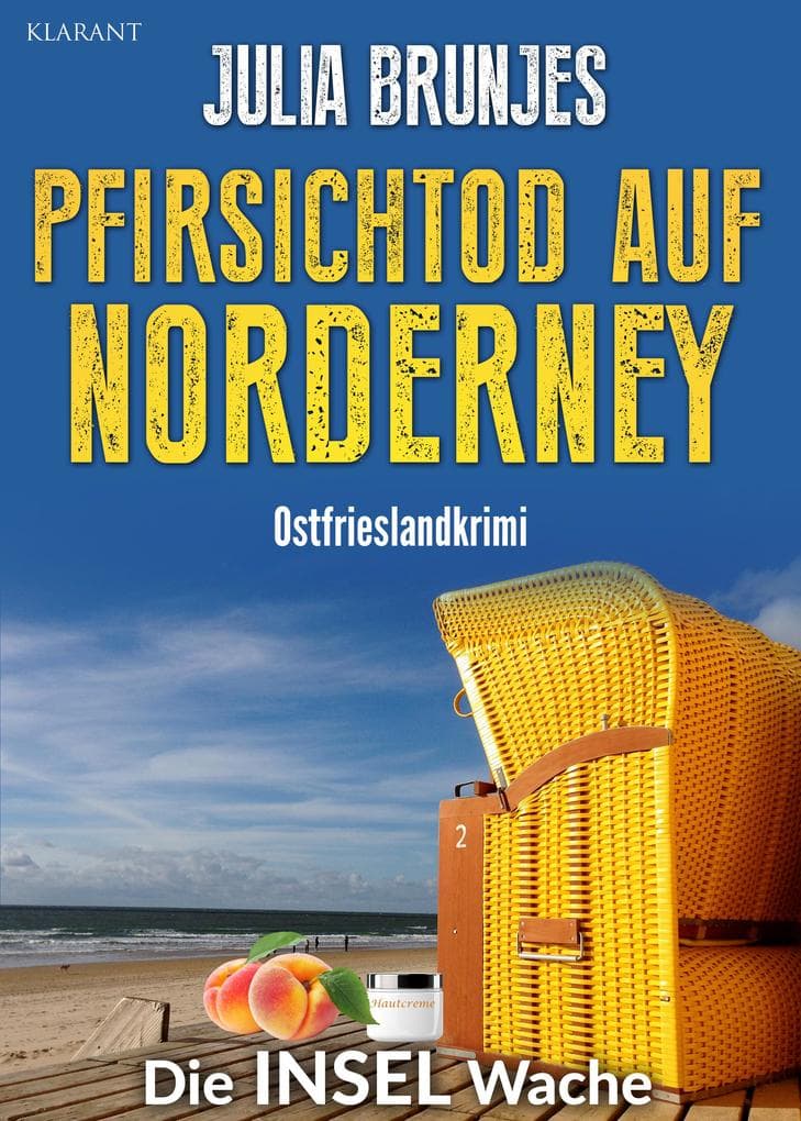Pfirsichtod auf Nornderey. Ostfrieslandkrimi